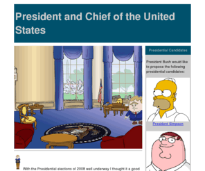 presidentandchief.com: President and Chief
president and chief of the united states offers commentary on 2008 presidential elections