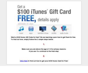 free-itunes-codes.com: Free Itunes Codes - Free $100 Itunes Cards
Free Itunes Codes. We're the only legitimate website that actually shows users how to get a $100 Itunes Card for Free. No catch!