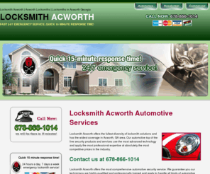 locksmithacworth.com: Locksmith Acworth - Locksmith Acworths - 678-866-1014
Locksmith Acworth Call now at 678-866-1014. We are known when it comes in providing best quality of Automotive, Commercial and Residential Locksmith Services! 