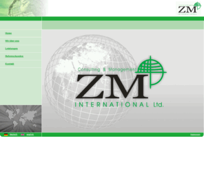 zm-consult.com: ZM Consult
ZM INTERNATIONAL ist ein Unternehmen mit Sitz Rsselsheim/Deutschland. Das Kerngeschft unserer Firma liegt im Bereich Beratung, Managementbetreuung und Marketing. Auerdem sind wir ihre Geschftsverbindung nach China und Hongkong.