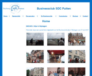 businessclubsdc.nl: Stichting BusinessClub S.D.C. Putten >  Startpagina
Deze website is speciaal voor de leden van de SDC Businessclub. Hier is informatie te vinden over de verschillende sponsoren en de verschillende sponsorpakketten.