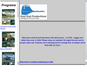 eastendprod.com: Intelligent Railroad Videos - Railfan videos, Classic trains, Steam, Diesels, Interviews, Vintage photos and movies.
East End Productions. Intelligent railroad videos. You want more than runbys. You want the history. You want The East End Difference!