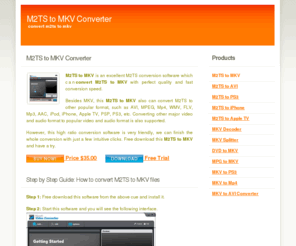 m2tstomkv.com: M2TS to MKV converter - best m2ts to mkv conversion software, convert m2ts to mkv
M2TS to MKV Converter is the best M2TS conversion software which can convert M2TS to MKV with perfect quality and fast conversion speed.