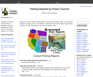 powercurrent.com: Fishing Reports by Power Current (River Fishing Reports by Anglers for the Western U.S.)

