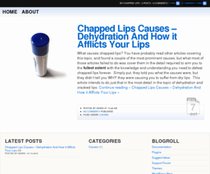 mychappedlips.com: Chapped Lips - Remedies For Dry, Cracked, Chapped Lips
Tired of chapped lips? Read here to find remedies and treatments to heal chapped, cracked, and everyday dry lips.