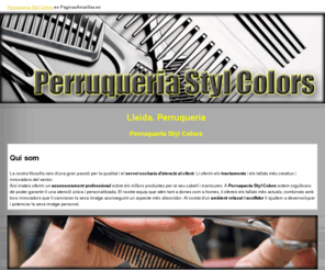 perruqueriastylcolors.com: Perruqueria Lleida. Perruqueria Styl Colors
L'última tecnologia unida a la formació i il•lusió del personal dóna fe del nostre compromís de qualitat i atenció. 973 247 361.