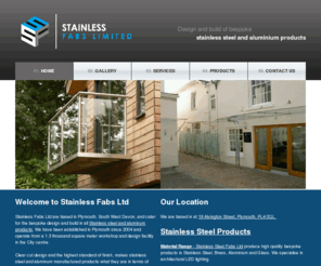 stainlessfabricationltd.com: Stainless Fabs Ltd, Stainless Steel & Glass Balconies, Stainless Steel Manufacturing, Plymouth, Devon & Cornwall
Stainless Steel Fabs Ltd are based in Plymouth, South West Devon, and cater for the bespoke design and build of all Stainless Steel and Aluminium products. We have been established in Plymouth since 2004 and operate from a 1.3 thousand square meter workshop and design facility in the City centre.