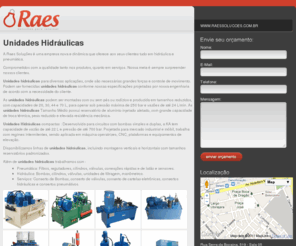 unidadeshidraulicas.com: Unidades Hidráulicas | Raes Soluções
A Raes Soluções é uma empresa nova e dinâmica  que oferece aos seus clientes tudo em hidráulica e pneumática. (11) 2369-1002