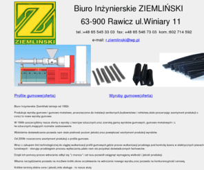 profilegumowe.net: Biuro Inżynierskie Ziemliński
Biuro Inżynierskie Ziemliński