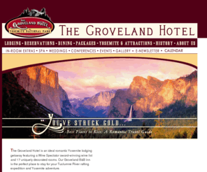 groveland.com: The Groveland Hotel, A Yosemite National Park Hotel on Highway 120, Offering Premier Groveland Accommodations
The Groveland Hotel at Yosemite National Park, affordable luxury nestled amidst outdoor adventure.