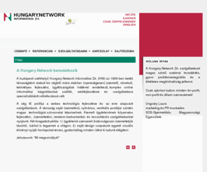 smartprogram.hu: Hungary.Network Informatikai Zrt.
A Hungary.Network Informatikai Zrt. honlapja.