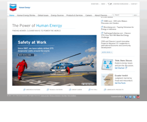 insidechevron.com: Chevron Corporation Home - Human Energy
Chevron works to meet the world's growing demand for energy by exploring for oil and natural gas; refining and marketing gasoline; producing chemicals and geothermal power and more.