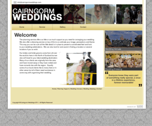 cairngormweddings.com: Cairngorm Weddings : Home
Cairngorm Weddings offers wedding planning services that will make your wedding celebration a memorable one. Services include everything from venues to dressing.