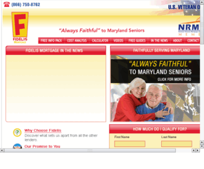 hud-reverse.com: Reverse Mortgage Maryland, Reverse Mortgage, Reverse Mortgage For Senior
Fidelis Mortgage offers reverse mortgage loan products, reverse mortgage loans in Maryland, and reverse mortgage for seniors. Fidelis Mortgage is the number one resource for reverse home mortgage in Maryland.