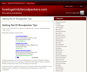 howtogetridofwoodpeckers.com: How To Get Rid Of Woodpeckers
How To Get Rid Of Woodpeckers