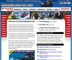 onlineoutboards.com: Discount Tohatsu Outboards and Nissan Outboard Motors
Factory Authorized Nissan Marine and Tohatsu outboards dealer offering FREE SHIPPING and GUARANTEED LOW PRICES on Nissan and Tohatsu outboard motors. No sales tax! (except TN)