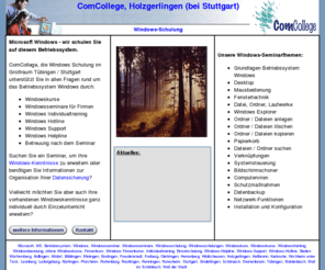 windows-schulung.net: Windows-Schulungen und Seminare in 71088 Holzgerlingen, Firmenschulung, Individualtraining und offene Kurse, Office-Helpline, Windows Seminar, Seminare, Schulung, Schulungen, Kurs, Kurse, Training
Windows Seminare als offene Kurse, Firmenschulung oder Individualtraining. Themen: 