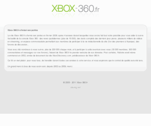 xbox-360.fr: Xbox-360.fr
XBOX-360.FR Magazine en ligne dédié à la console Xbox 360, de Microsoft (Xbox360). Tests des jeux Xbox 360, toute l'actualité Xbox 360 et Xbox Live, Vidéos et Dossiers, Forums de discussion