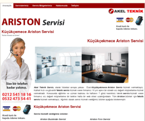 kucukcekmecearistonservisi.com: Küçükçemece Ariston Servisi | 0212 541 18 16 - 0532 473 54 41 - 0538 896 99 91 | Ariston Servisi, Ariston Servis
kel Teknik Servis, olarak İstanbul avrupa yakası  Özel Küçükçekmece Ariston Servis hizmeti vermekteyiz. Kaliteli hızlı ve güvenilir teknik servis hizmeti veren firmamız 10 yılı aşkın bir süredir siz değerli müşterilerine hizmet vermektedir.