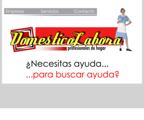 domesticolabora.com: Doméstico Labora
Escuela y agencia de servicio doméstico y cocina.