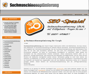 suchmaschinenoptimierung-google.de: Suchmaschinenoptimierung für Google
Suchmaschinenoptimierung für Google, auch SEO genannt (search engine optimization), für Ihre Webseiten | Tipps von WITO-Media | Suchmaschinenoptimierung