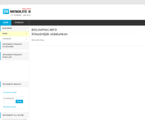 bolhapiac.info: BOLHAPIAC.INFO
Joomla! - a dinamikus portálmotor és tartalomkezelő rendszer