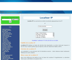 localiserip.com: localiser IP localiser une IP par pays région ville
localiser IP vous permet de localiser une IP par pays, région, ville