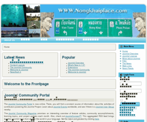 nongkhaiplace.com: Welcome to the Frontpage
Joomla! - the dynamic portal engine and content management system