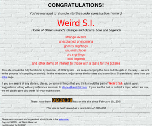 weirdsi.com: Weird S.I. - Home of Staten Island's Strange and Bizarre Lore and Legends
Weird S.I. - A site for the strange, bizarre and unexplained lore and legends of Staten Islands, NY