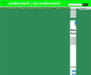 acondicionamientoymasacondicionamiento.com: Acondicionamiento y mas Acondicionamiento - Encuentra aca Nuestros programas
Sitio Web sobre Nuestros programas en Estados Unidos y Latinoamerica