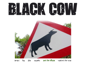 blackcowband.net: Black Cow
Black Cow Band