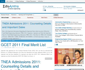 eduarena.com: IIT JEE,AIEEE Exams, IIT JEE Papers, IIT Exam, IIT engineering,AIEEE engineering entrance Exams Sample Papers,Syllabus and Get experts advice,iit Online test series, mock tests and engineering entrance examination, online coaching for IIT Preparation, IIT JEE, AIEEE, CET, WBJEE, VITEEE, BITSAT, IIIT, AICET, Bhrath University, BITS, COMEDK, GUJRAT, JAMIA MILIA, EAMCET, SRM University entrance examination 2011
2011 questions will be...Mizoram, according to a...Delhi It is notified...2011 examination is postponed...2011: Bio-engineering Bio-informatics