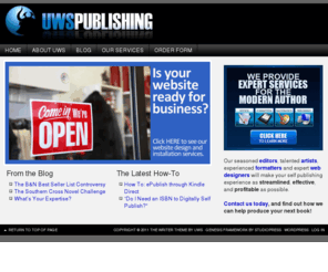 uwspublishing.com: UWS Publishing
UWS Publishing provides support services to authors,  including editing, formatting, cover art, and website design.