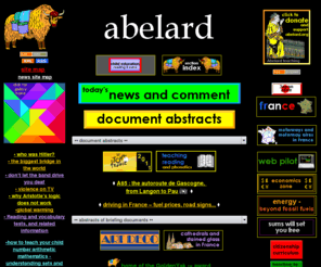 abelard.org: abelard public education site
Informative educational knowledge source for all. France, relationships, money, ecological and social responsibilities, logical and rational thinking.