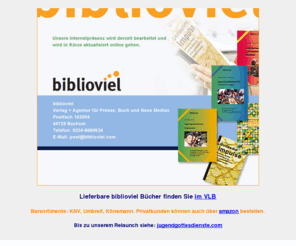 biblioviel.com: biblioviel Verlag   Agentur
biblioviel Verlag Bochum, gegründet 1991