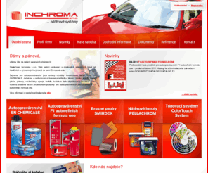 inchroma.cz: INCHROMA - nátěrové systémy, hb body, pellachrom, smirdex ...
Inchroma s.r.o. - hlavní náplní firmy je obchodní a poradenská činnost v oblasti nátěrových systémů, nabízíme dodávky široké škály nátěrových hmot, brusiva a doplňků