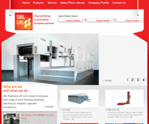 sblmachinery.co.uk: SBL | Home
Home - Post Press Die cutter & creasing platen, auto foil stamping, folder gluer, guillotines, patchers, varnishers and packaging machi