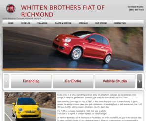 whittenfiat.mobi: Whitten Brothers Fiat of Richmond | New Fiat dealership in Richmond, VA 23235
Richmond, VA New, Whitten Brothers Fiat of Richmond sells and services Fiat vehicles in the greater Richmond