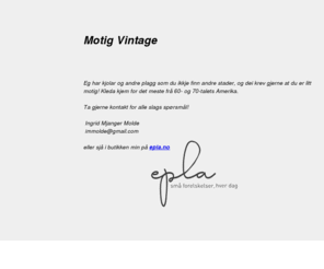 motigvintage.com: Motig Vintage
My Website