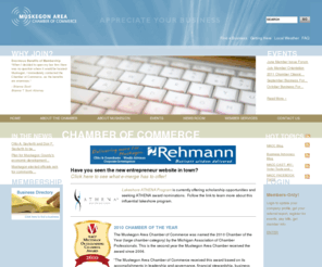 muskegon.org: Muskegon Area Chamber of Commerce
The Muskegon Area Chamber of Commerce is the premier business membership organization on the lakeshore. As the business community prospers and the region flourishes, the mission of the Muskegon Area Chamber of Commerce continues to grow in importance.