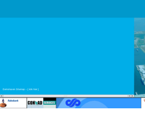 eemshaven.com: Welkom bij de Eemshaven!
Eemshaven.com bevat informatie over de Eemshaven, de havenautoriteiten en alle havengebonden bedrijven.