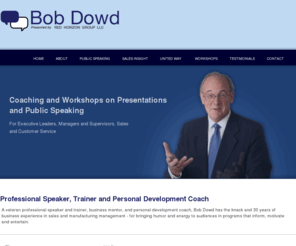 bobdowd.com: Corporate Training, Leadership Training, Sales Training, Cleveland, Ohio
Bob Dowd offers corporate training, leadership training, sales training as a speaker, trainer and personal development coach in Cleveland, Ohio.