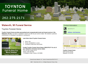 toyntonfuneralhome.com: Funeral Service Walworth, WI - Toynton Funeral Home 262-275-2171
Toynton Funeral Home provides funeral service to Walworth, WI. Call 262-275-2171 for more details!