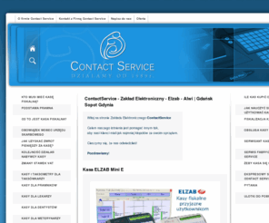 csc.pl: ContactService - Zakład Elektroniczny - Elzab - Alwi | Gdańsk Sopot Gdynia
ContactService - Zakład elektroniczny