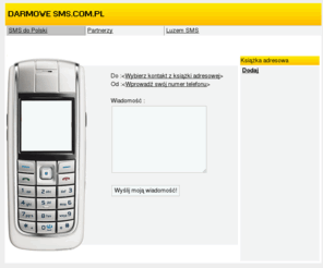 darmowesms.com.pl: Darmowe SMSy - Wysyłaj za darmo SMSy do Polski
Darmowe SMSy - Wysyłaj za darmo SMSy do Polski