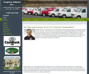 eugeneadams-hvac.com: Eugene Adams Inc.
Eugene Adams Inc. Heating and Air conditioning contractor in South Jersey