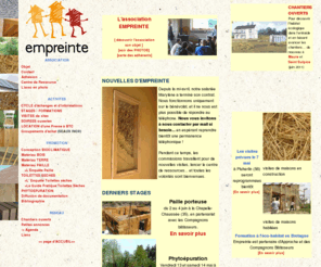 habitat-ecologique.org: E M P R E I N T E - Accueil
Association Empreinte: promotion de l'habitat sain à faible empreinte écologique. Activités: cycle d'echanges et d'information, groupement, stages, location toilettes, presse btc. Ille-et-Vilaine, Bretagne