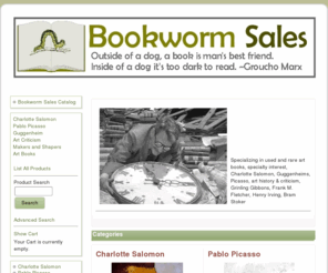 bookwormsales.org: Bookworm Sales Catalog
Specializing in used and rare art books, Charlotte Salomon, Guggenheims, Picasso, art history & criticism, Grinling Gibbons, Frank M. Fletcher