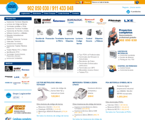 logiscenter.es: Logiscenter.com > Comprar Zebra, Symbol, Motorola, Intermec, Datalogic, Metrologic, Datamax, Impresora Termica de Tarjeta, Etiquetadora, Lector Código de Barra, PDA, Etiquetas, al mejor precio : LOGISCENTER
Venta a los mejores precios de impresoras de etiquetas, termicas, lectores de código de barras, PDAs, impresoras de Tarjetas, RIbbon y consumibles de las marcas más prestigiosas como son Symbol, Motorola, Intermec, Zebra, Metrologic, Printronix, LX