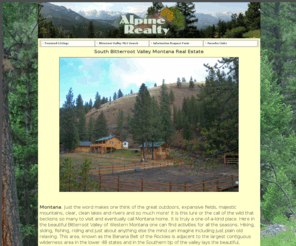 bitterrootsouthrealestate.com: South Bitterroot Valley Montana Real Estate | Darby Montana Log Home and Log Cabin Specialist
Real Estate in Darby, Hamilton, Corvallis, Stevensville, Florence, Lolo, and Missoula